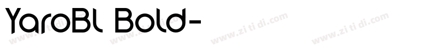 YaroBl Bold字体转换